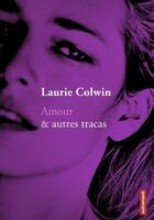 Couverture du livre « Amour et autres tracas » de Laurie Colwin aux éditions Autrement