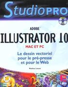 Couverture du livre « Illustrator 10 » de Mathieu Lavant aux éditions Eska