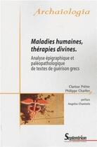 Couverture du livre « Maladies humaines, thérapies divines » de Pretre Charlier aux éditions Pu Du Septentrion