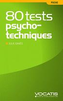 Couverture du livre « 80 tests psychotechniques » de Julie Ginies aux éditions Studyrama