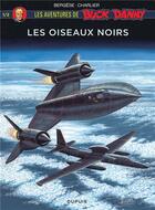 Couverture du livre « Les aventures de Buck Danny Hors-Série Tome 1 : les oiseaux noirs Tome 1 » de Jean-Michel Charlier et Francis Bergese aux éditions Dupuis