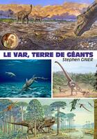 Couverture du livre « Le var, terre de géants » de Stephen Giner aux éditions Presses Du Midi