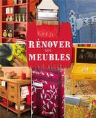 Couverture du livre « Renover ses meubles » de  aux éditions Artemis