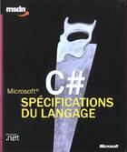 Couverture du livre « Microsoft C# Language Specifications Msdn » de Microsoft Corporation aux éditions Microsoft Press