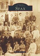 Couverture du livre « Sfax » de Nicole Masse-Muzi aux éditions Editions Sutton