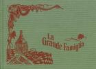 Couverture du livre « La grande famiglia » de Ott / Gila aux éditions L'association