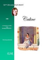 Couverture du livre « Caline » de Zénaïde Fleuriot aux éditions Saint-remi