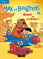 Couverture du livre « Max et Bouzouki T.2 ; gags en rafale » de Falzar et David Evrard aux éditions Kennes Editions