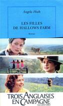 Couverture du livre « Les filles de Hallows Farm » de Angela Huth aux éditions Table Ronde