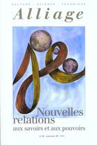 Couverture du livre « REVUE ALLIAGE n.40 ; nouvelles relations » de  aux éditions Alliage