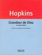 Couverture du livre « Grandeur de Dieu et autres poemes » de Gerard Manley Hopkins aux éditions Nous