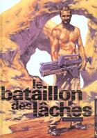 Couverture du livre « Le bataillon des laches » de Richard Marazano aux éditions Carabas