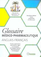 Couverture du livre « Glossaire medico pharmaceutique anglais francais 2eme edition 2002 » de  aux éditions Pharmathemes