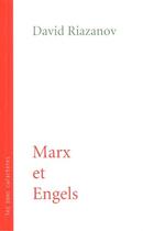 Couverture du livre « Marx et Engels » de David Riazanov aux éditions Les Bons Caracteres