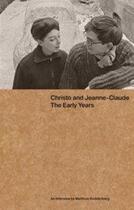 Couverture du livre « Christo and Jeanne-Claude : the early years » de Matthias Koddenberg aux éditions Kettler