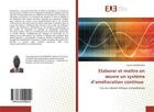 Couverture du livre « Elaborer et mettre en oeuvre un systeme d'amelioration continue - cas du cabinet afrique competences » de Ouedraogo Daniel aux éditions Editions Universitaires Europeennes