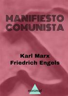 Couverture du livre « Manifiesto Comunista » de Karl Marx et Friedrich Engels aux éditions Epagine