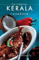 Couverture du livre « The Essential Kerala Cook Book » de Kannampilly Vijayan aux éditions Penguin Books Ltd Digital