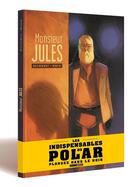 Couverture du livre « Monsieur Jules - histoire complète - Op Polar - édition limitée » de Aurelien Ducoudray et Arno Monin aux éditions Bamboo