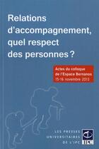 Couverture du livre « Relations d'accompagnement, quel respect des personnes? » de  aux éditions Pu De L'ipc