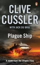 Couverture du livre « Plague Ship » de Jack Du Brul aux éditions Penguin Books Ltd Digital