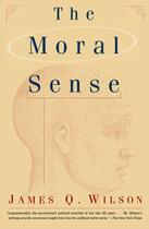 Couverture du livre « The Moral Sense » de Wilson James Q aux éditions Free Press