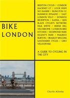 Couverture du livre « Bike london » de  aux éditions Acc Art Books