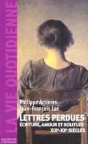 Couverture du livre « Lettres Perdues » de Artieres-P+Lae-J.F aux éditions Hachette Litteratures