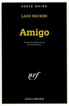 Couverture du livre « Amigo » de Lars Becker aux éditions Gallimard