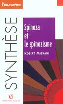 Couverture du livre « Spinoza et le spinozisme » de Robert Misrahi aux éditions Armand Colin