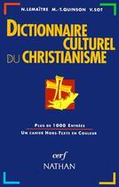 Couverture du livre « Dictionnaire culturel du christianisme » de Marguerite Hoppenot aux éditions Cerf