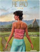 Couverture du livre « Les voyages d'He Pao Tome 5 : un matin pour tout horizon » de Vink et Cine aux éditions Dargaud