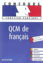 Couverture du livre « Qcm De Francais » de Thierry Marquetty aux éditions Foucher