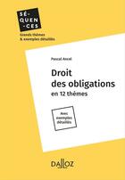 Couverture du livre « Droit des obligations » de Pascal Ancel aux éditions Dalloz