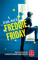 Couverture du livre « Freddie Friday » de Eva Rice aux éditions Le Livre De Poche