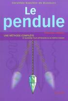 Couverture du livre « Le Pendule » de Dorothee Koechlin De Bizemont aux éditions Solar