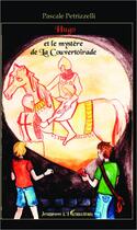 Couverture du livre « Hugo et le mystère de La Couvertoirade » de Pascale Petrizzelli aux éditions Editions L'harmattan