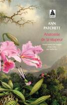 Couverture du livre « Anatomie de la stupeur » de Ann Patchett aux éditions Actes Sud