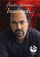 Couverture du livre « Insulitude » de Charles Chammas aux éditions Exbrayat