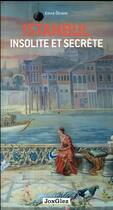 Couverture du livre « Istanbul insolite et secrète » de Emre Oktem aux éditions Jonglez