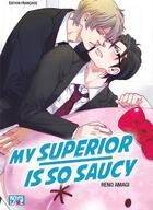 Couverture du livre « My superior is so saucy » de Reno Amagi aux éditions Boy's Love