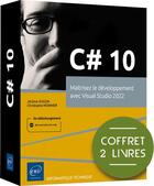 Couverture du livre « C# 10 : maîtrisez le développement avec Visual Studio 2022 » de Christophe Mommer et Jerome Hugon aux éditions Eni