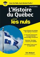 Couverture du livre « Histoire du Québec ; mégapoche pour les nuls (2e édition) » de Eric Bedard aux éditions First