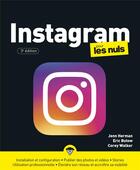 Couverture du livre « Instagram pour les nuls (3e édition) » de Herman Jenn et Eric Butow et Corey Walker aux éditions First Interactive