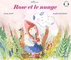 Couverture du livre « Rose et le Nuage » de Elodie Avati et Anaelle Rousseau aux éditions Efa Editions