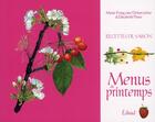 Couverture du livre « Menus de printemps » de Marie-Francoise Delaroziere aux éditions Edisud