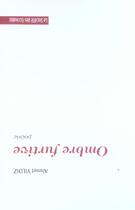 Couverture du livre « Ombre Furtive » de Ahmet Yildiz aux éditions Societe Des Ecrivains