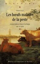 Couverture du livre « Les boeufs malades de la peste » de Francois Vallat aux éditions Pu De Rennes