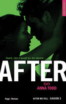 Couverture du livre « After Tome 3 : after we fell » de Anna Todd aux éditions Hugo Roman