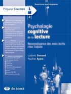 Couverture du livre « Psychologie cognitive de la lecture ; reconnaissance des mots écrits chez l'adulte » de Pauline Ayora aux éditions De Boeck Superieur